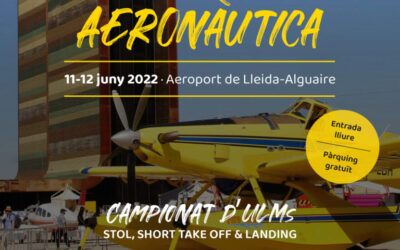 Fira aeronàutica – Lleida 11-12 de juny 2022